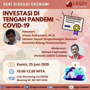 Seri Diskusi Ekonomi: Investasi di Tengah Pandemi COVID-19