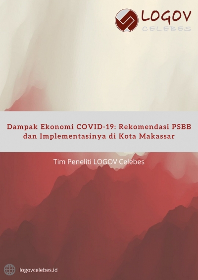 Dampak Ekonomi COVID-19: Rekomendasi PSBB dan Implementasinya di Kota Makassar