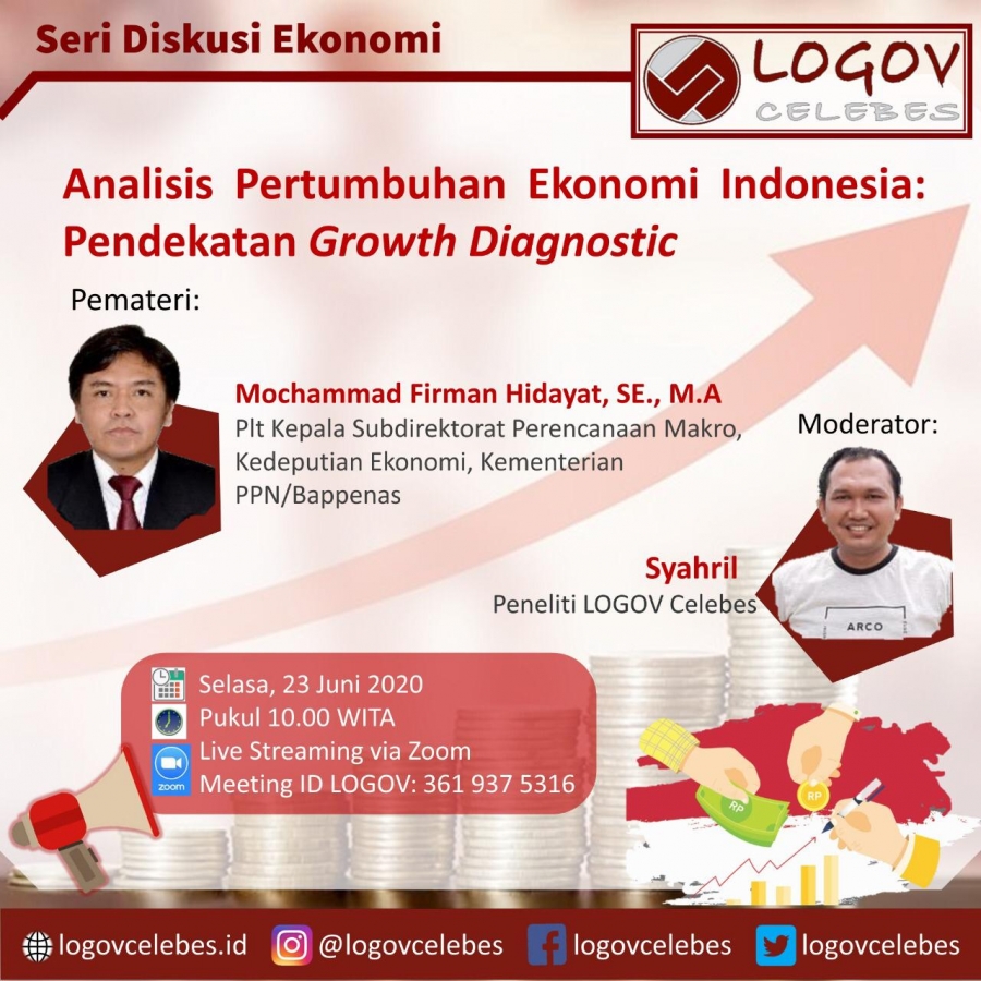 Seri Diskusi Ekonomi: Analisis Pertumbuhan Ekonomi Indonesia: Pendekatan Growth Diagnostic