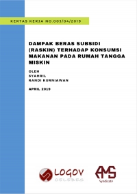 Dampak Beras Subsidi (Raskin) terhadap Konsumsi Makanan pada Rumah Tangga Miskin